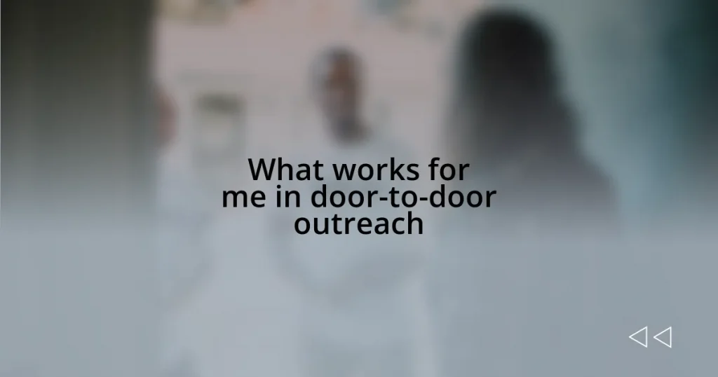 What works for me in door-to-door outreach