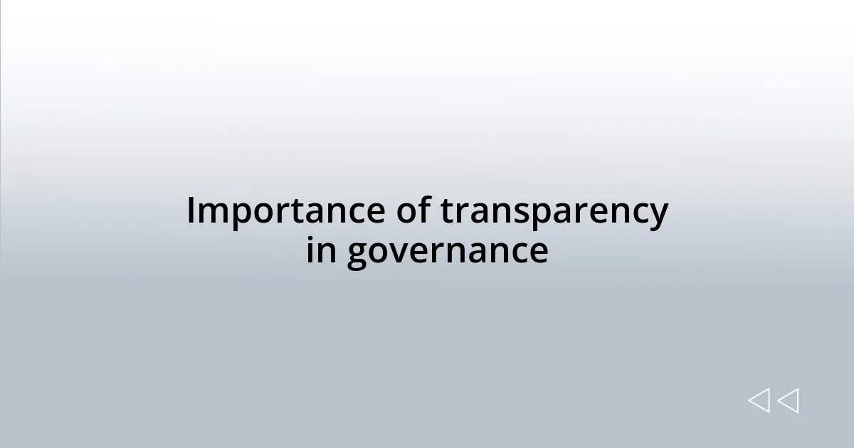 Importance of transparency in governance