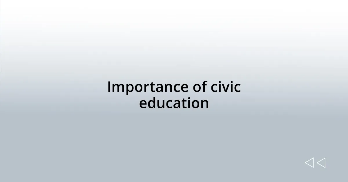 Importance of civic education